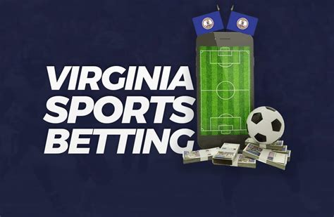 Virginia Sports Betting Sites .